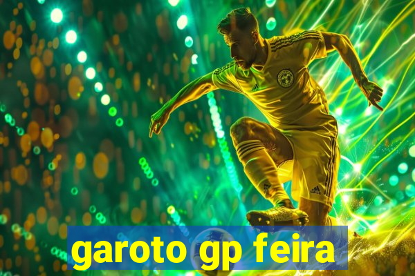 garoto gp feira